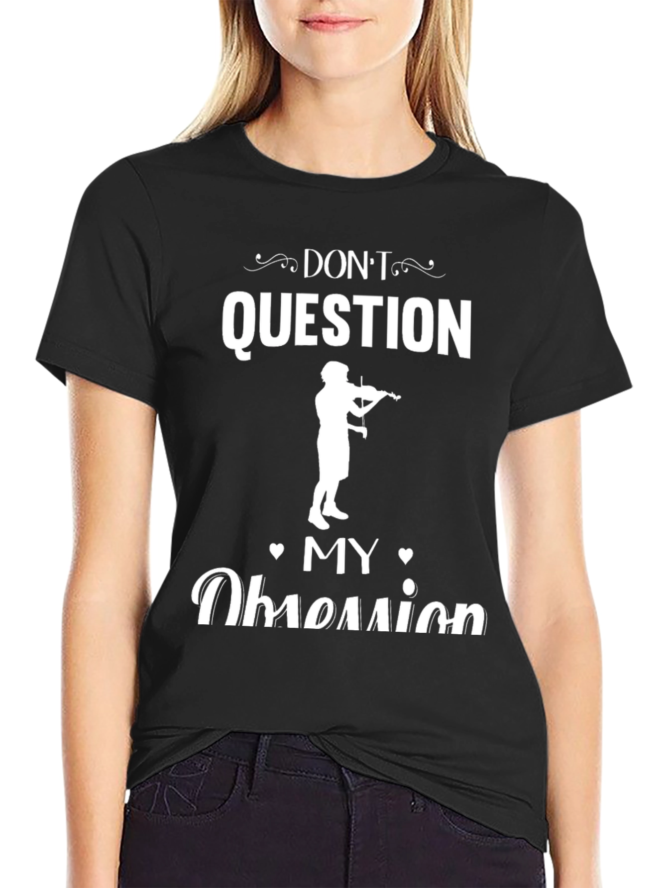 Camiseta Negra: ¡No Cuestiones Mi Obsesión!
