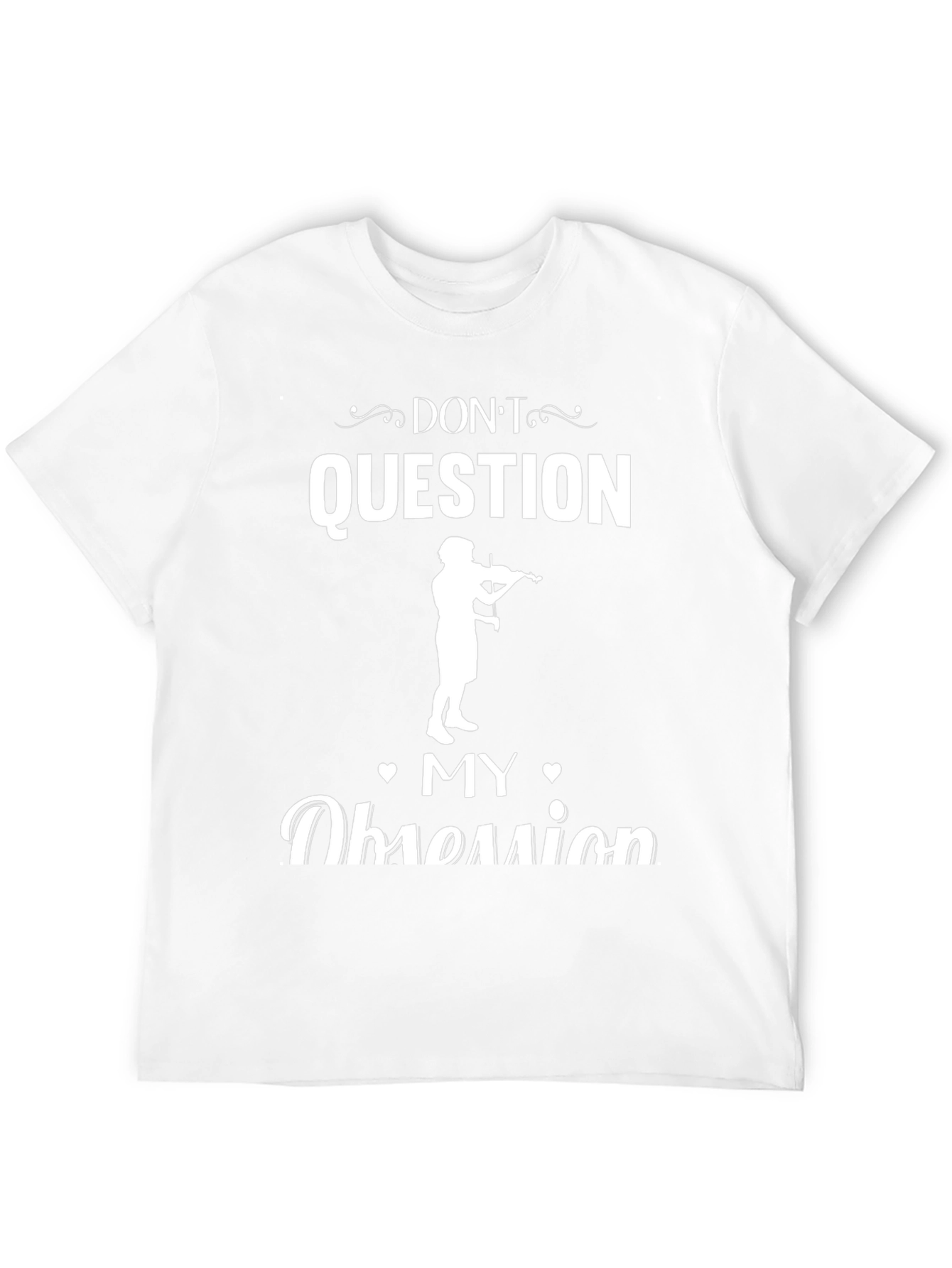 Camiseta Negra: ¡No Cuestiones Mi Obsesión!