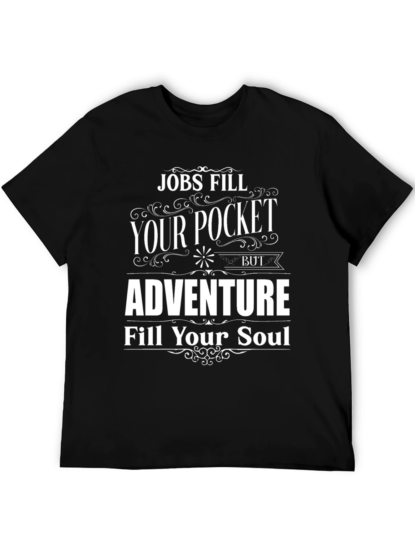 Camiseta Negra Adventure Fills Your Soul