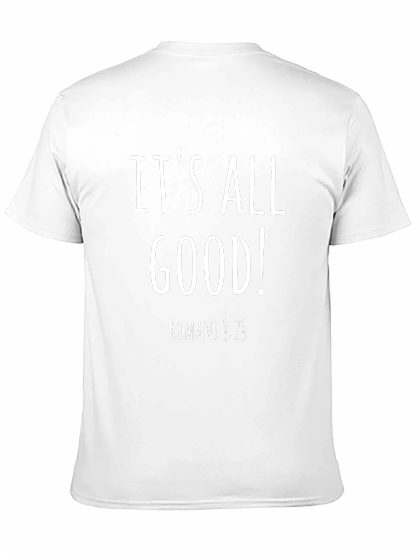Camiseta Negra Its All Good! Romans 8:28