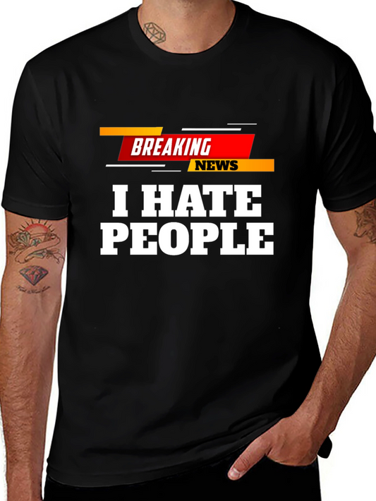 Camiseta Negra: Breaking News I Hate People