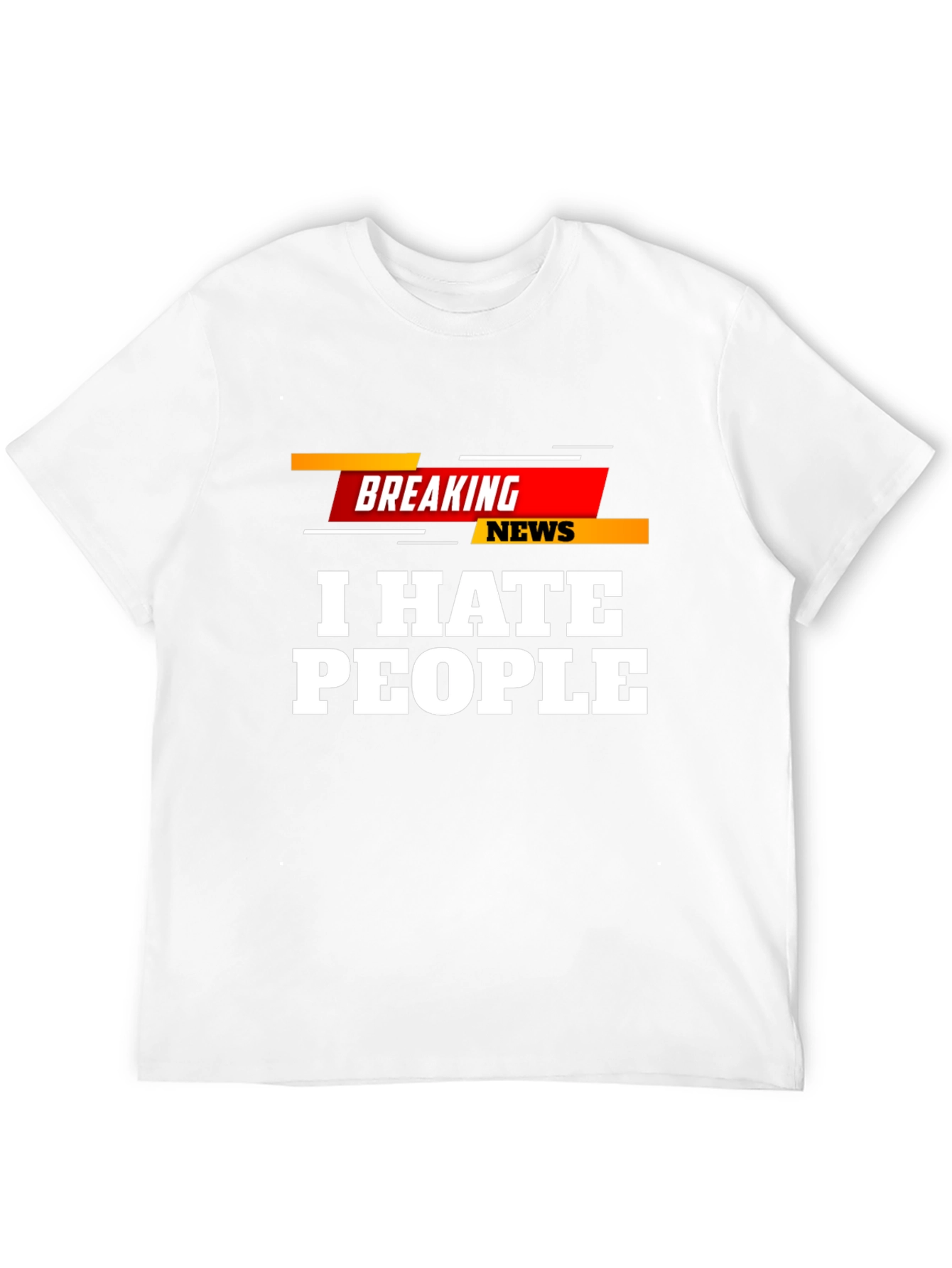 Camiseta Negra: Breaking News I Hate People