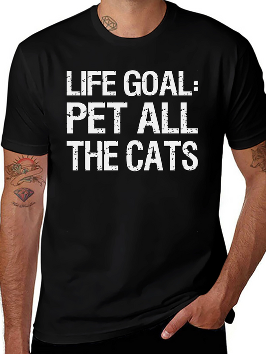 Camiseta Meta de la Vida: Acariciar a Todos los Gatos