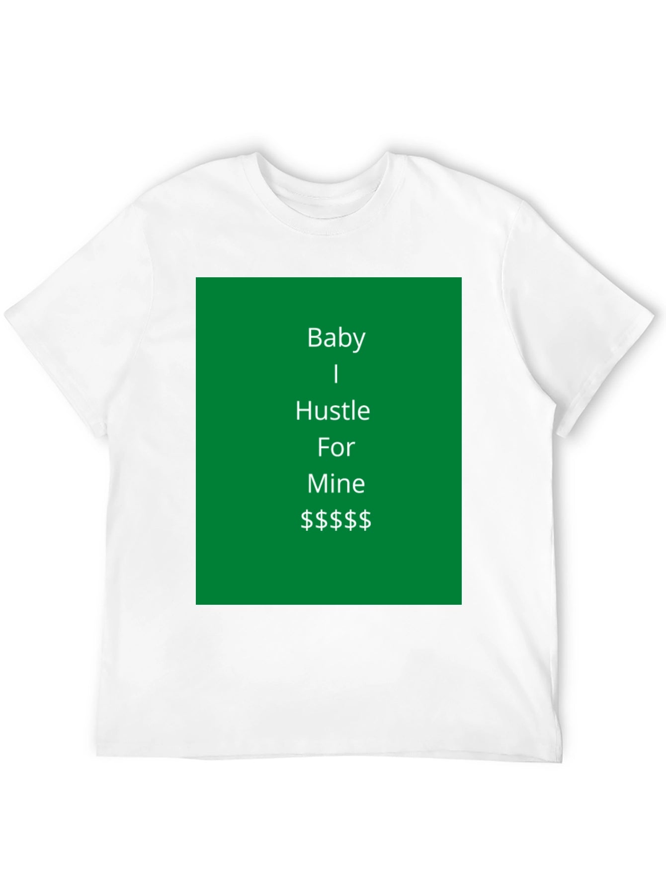 Camiseta Negra Baby I Hustle For Mine