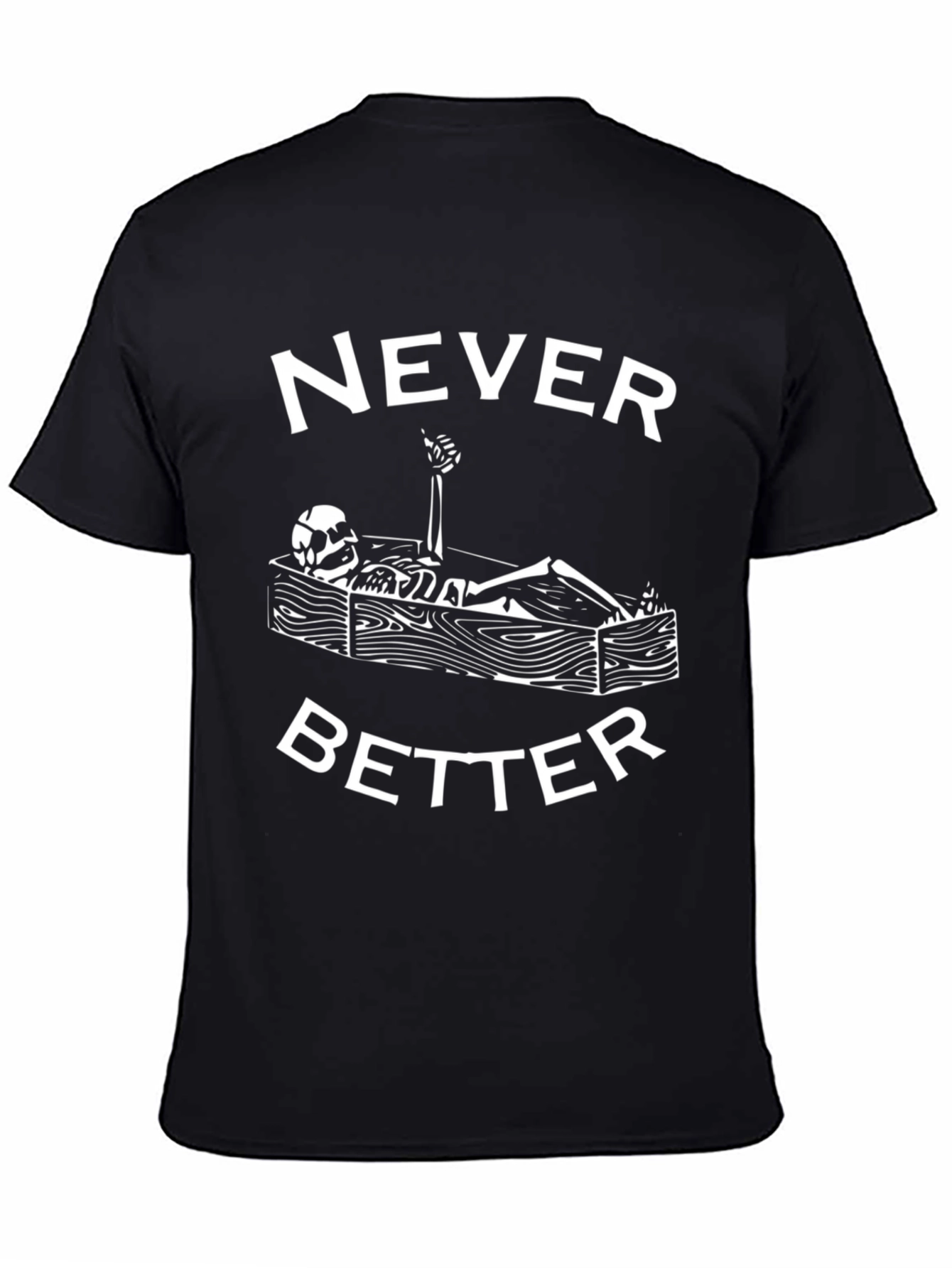 Camiseta Negra Humor Esqueleto Never Better