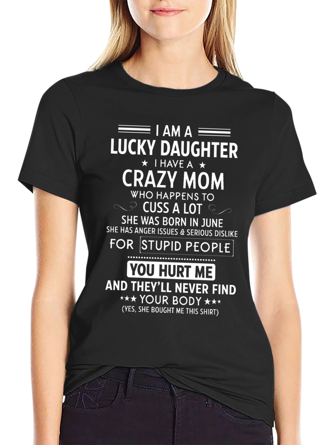 Camiseta Lucky Daughter con Mensaje Divertido para Madres