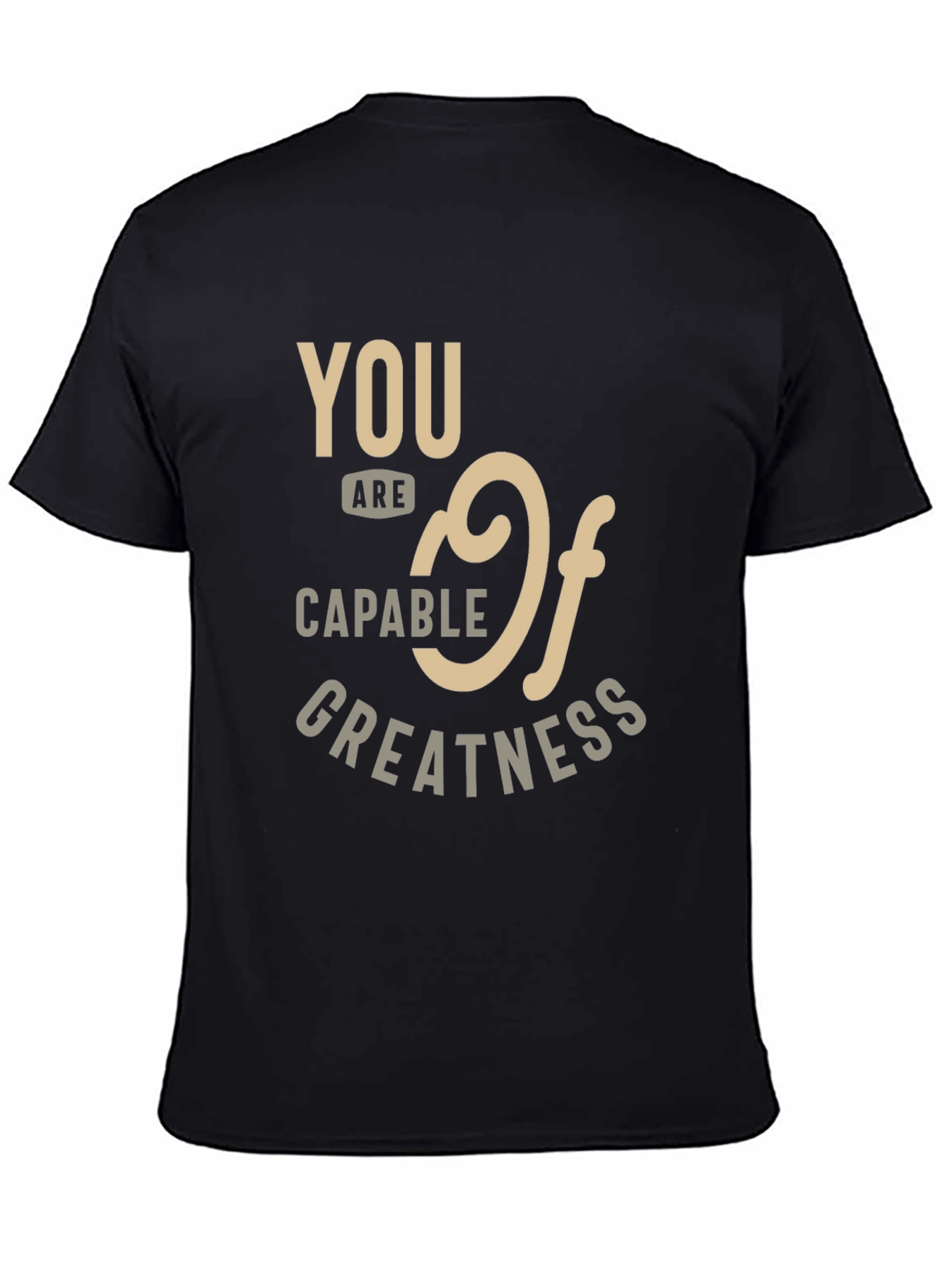 Camiseta Negra: Eres Capaz de Grandeza