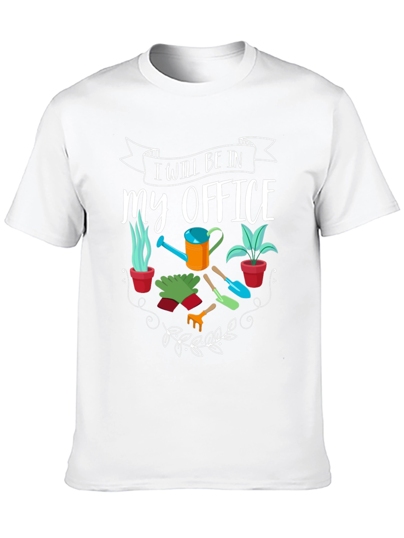 Camiseta Jardinero: Estaré en mi Oficina - Regalo Ideal